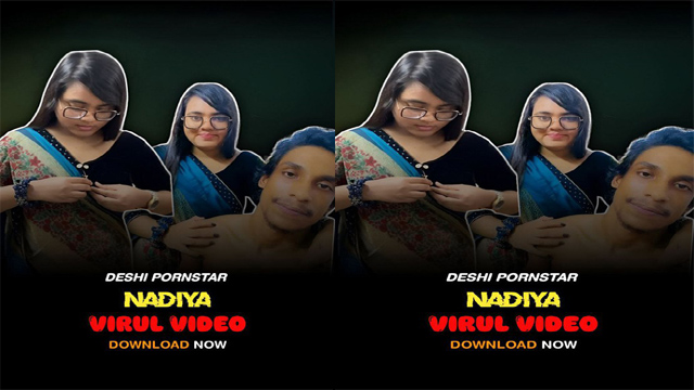 Nadiya Azim Viral Porn Video – Bangladeshi 18+ Pornstar
